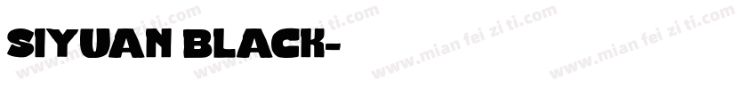 siyuan black字体转换